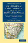 Book cover for An Historical and Statistical Account of New South Wales, Both as a Penal Settlement and as a British Colony