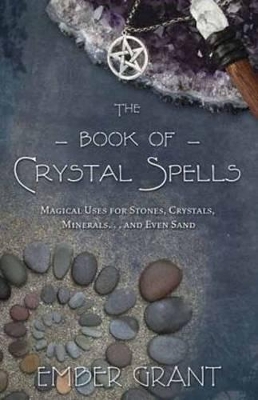 Book cover for The Book of Crystal Spells