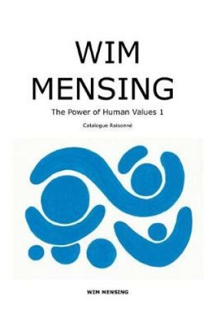 Cover of WIM MENSING The Power of Human Values 1