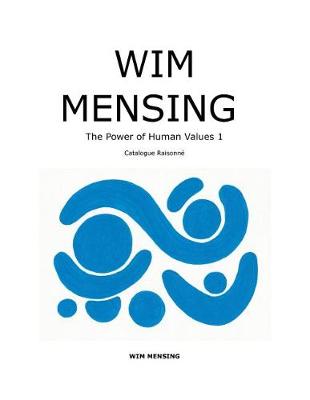 Book cover for WIM MENSING The Power of Human Values 1