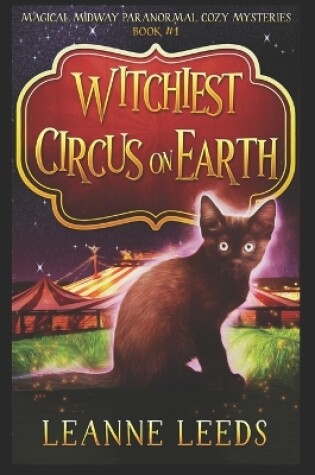 Witchiest Circus on Earth