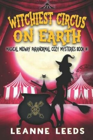 Cover of Witchiest Circus on Earth