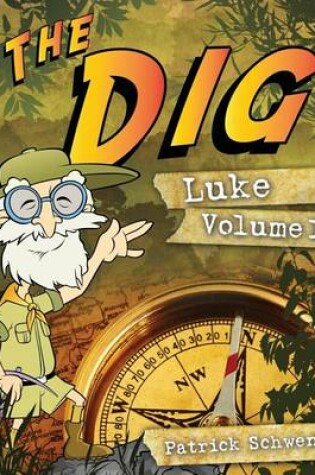 Cover of The Dig Luke Vol. 1