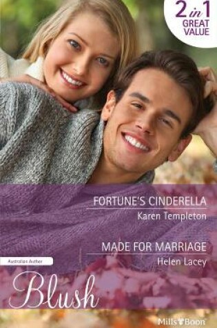 Cover of Fortune's Cinderella/Made For Marriage