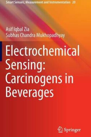 Cover of Electrochemical Sensing: Carcinogens in Beverages