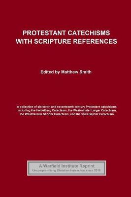 Book cover for Protestant Catechisms with Scripture References