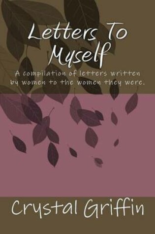 Cover of Letters To Myself