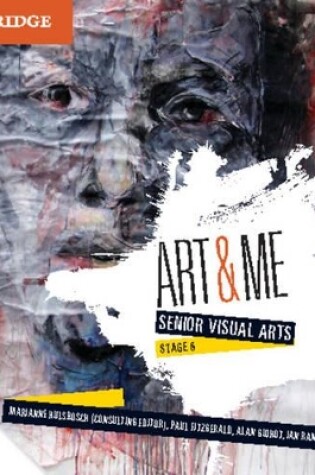 Cover of Art and Me: Cambridge Senior Visual Arts (Stage 6) Digital (Card)