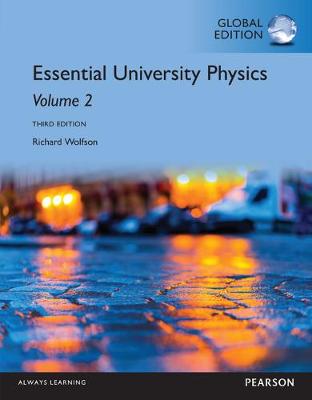 Book cover for Essential University Physics: Volume 2, Global Edition