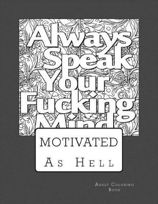 Book cover for Motivated As Hell