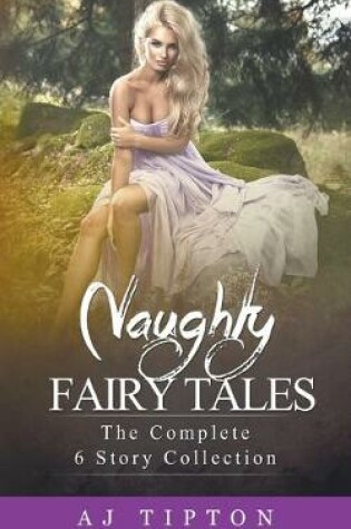 Cover of Naughty Fairy Tales
