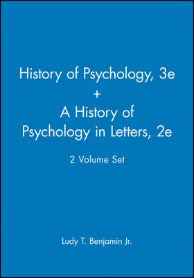 Book cover for A History of Pyschology 3e & A History of Psychology in Letters 2e, 2 Volume Set