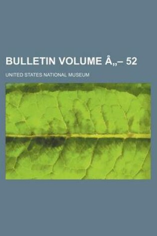 Cover of Bulletin Volume a 52