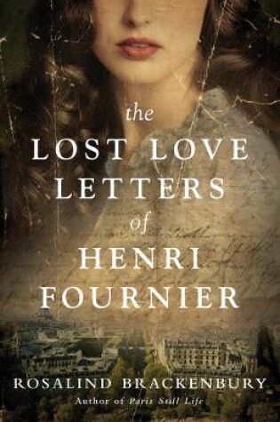 Cover of The Lost Love Letters of Henri Fournier