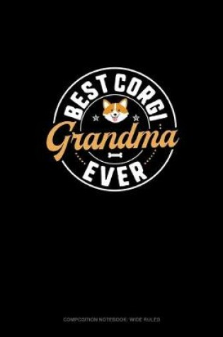 Cover of Best Corgi Grandma Ever