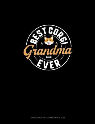 Cover of Best Corgi Grandma Ever