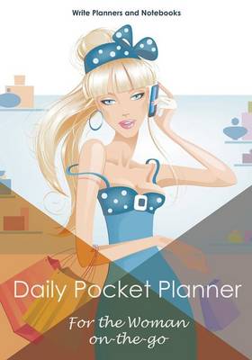 Book cover for Daily Pocket Planner - For the Woman On-The-Go