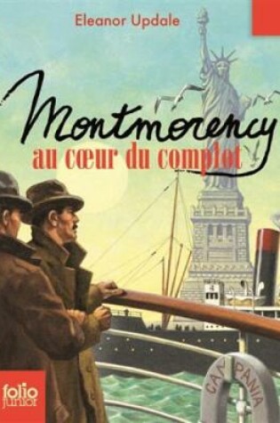 Cover of Montmorency au coeur du complot