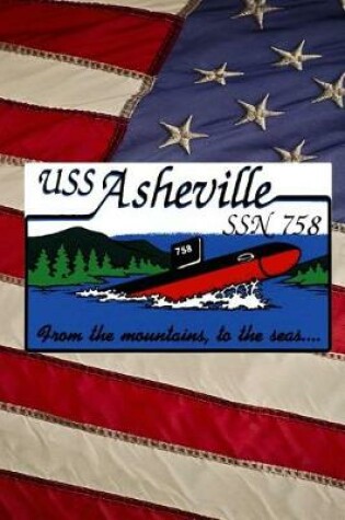 Cover of US Navy Los Angeles Class Attack Submarine USS Asheville (SSN 758) Crest Badge Journal