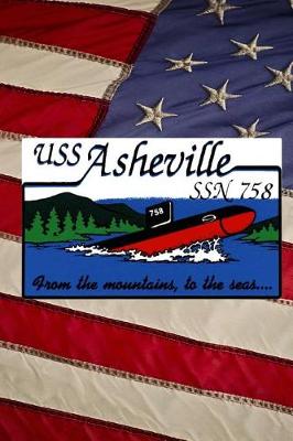 Book cover for US Navy Los Angeles Class Attack Submarine USS Asheville (SSN 758) Crest Badge Journal