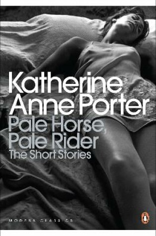 Cover of Pale Horse, Pale Rider: The Selected Stories of Katherine Anne Porter