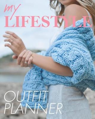 Book cover for My Lifestyle Outfit Planner
