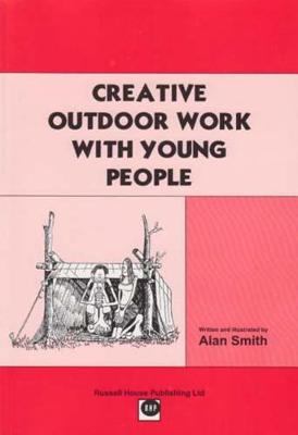 Book cover for Creative Outdoor Work with Young People