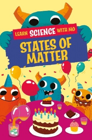 Cover of Learn Science with Mo: States of Matter