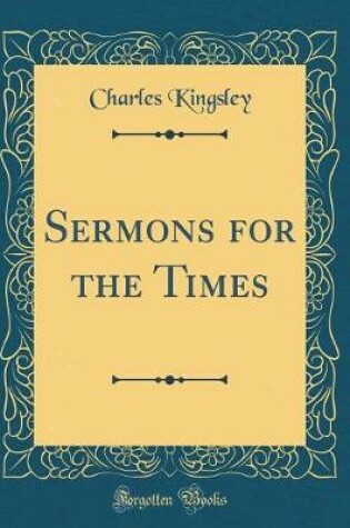 Cover of Sermons for the Times (Classic Reprint)