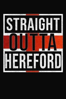 Book cover for Straight Outta Hereford