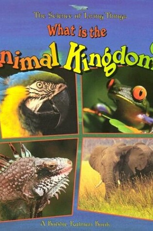 What is the Animal Kingdom?