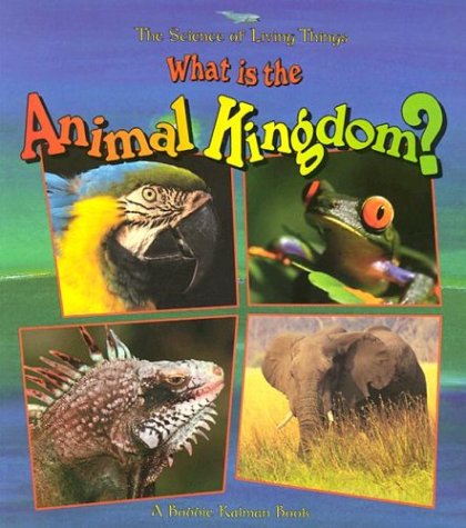 Book cover for What is the Animal Kingdom?