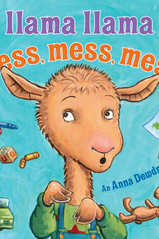 Cover of Llama Llama Mess Mess Mess