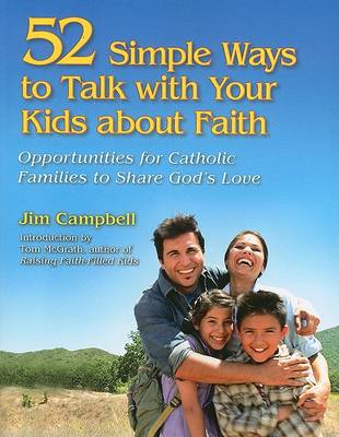 Book cover for 52 Opportunities to Talk with Your Kids About Faith