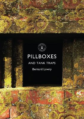 Cover of Pillboxes and Tank Traps