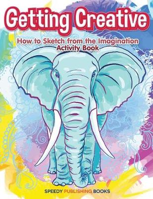 Book cover for Getting Creative