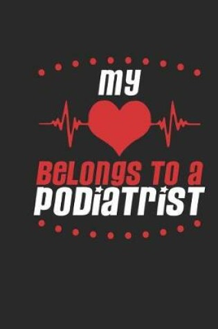 Cover of My Heart Belongs to a Podiatrist