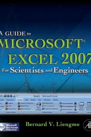 Cover of Guide to Microsoft Excel 2007 for Scientists and Engineers