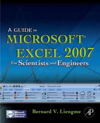 Book cover for Guide to Microsoft Excel 2007 for Scientists and Engineers