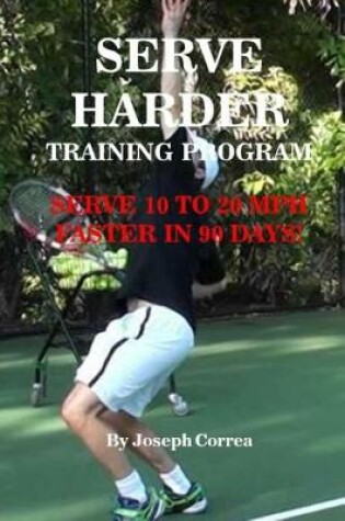 Cover of Serve Harder Training Program