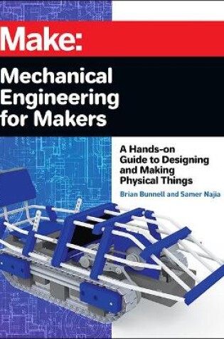 Cover of Mechanical Engineering for Makers