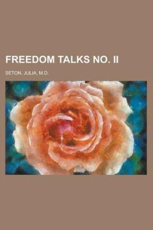 Cover of Freedom Talks No. II