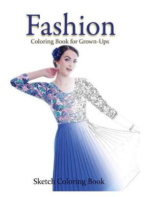 Book cover for Fashion Coloring Book for Grown-Ups