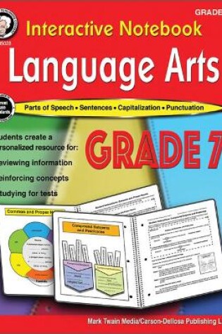 Cover of Interactive Notebook: Language Arts Resource Book, Grade 7