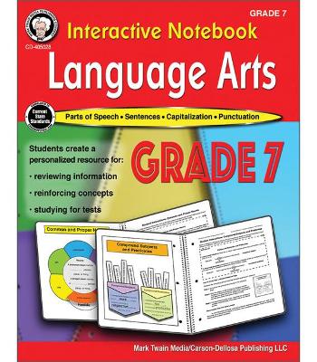Cover of Interactive Notebook: Language Arts Resource Book, Grade 7