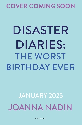 Book cover for Disaster Diaries: The Worst Birthday Ever