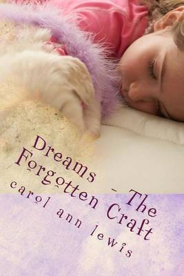 Book cover for Dreams - The Forgotten Craft