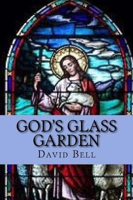 Book cover for God's Glass Garden