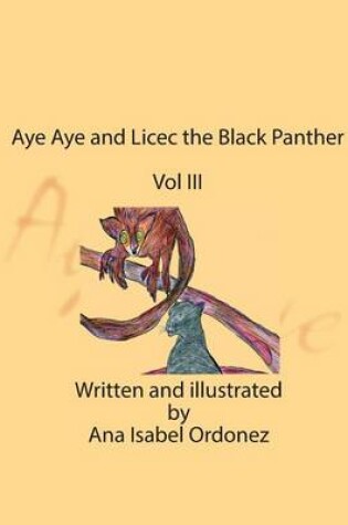 Cover of Aye Aye and Licec the Black Panther