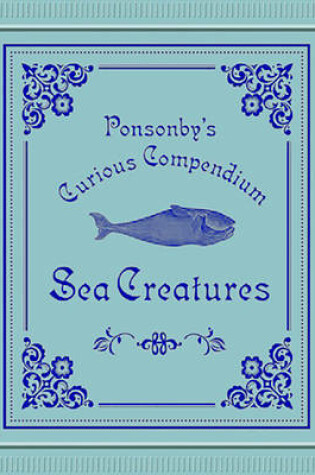 Cover of Ponsonby's: Sea Creatures